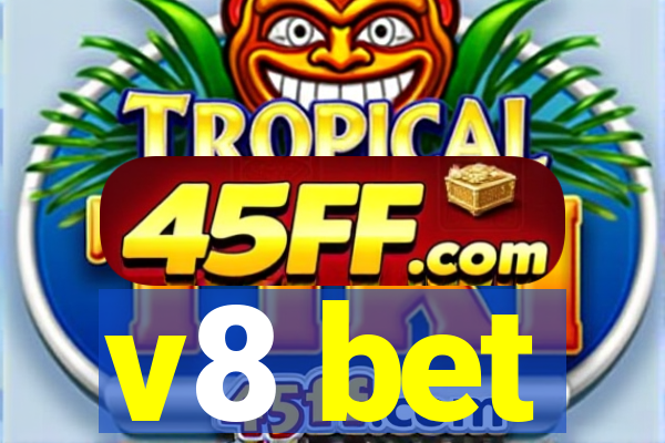 v8 bet